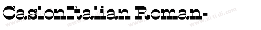 CaslonItalian Roman字体转换
